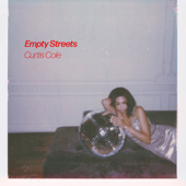 Empty Streets - Curtis Cole