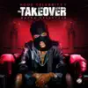 The Takeover - Single album lyrics, reviews, download