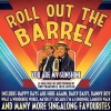 Roll Out The Barrel - You Are My Sunshine