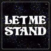 Let Me Stand artwork