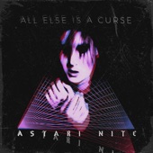 All Else Is a Curse - Single