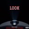 Look (feat. SirReal World & Status631) - Sinner-X lyrics