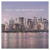 Chill Jazz Music Playlist artwork