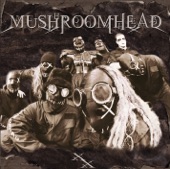 Mushroomhead - Solitaire Unraveling