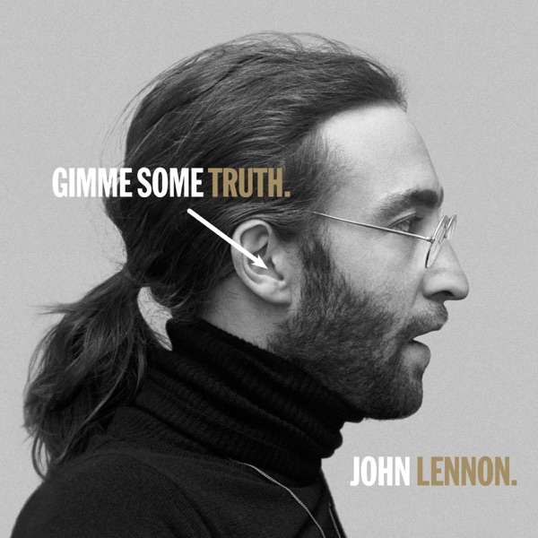 Gimme Some Truth: The Ultimate Mixes (Deluxe Edition) - John Lennon