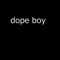 Dope Boy - P.L.U.S.H Beats lyrics