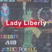 Gerry Spehar - Lady Liberty, Day One