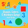 Stream & download Shapes, Colors & Numbers Songs