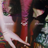 Chords - Arrhythmia