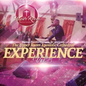 The Upper Room Apostolic Cathedral Experience, Vol. 3 artwork