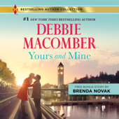 Yours and Mine - Debbie Macomber &amp; Brenda Novak Cover Art