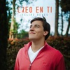 Creo en Ti - Single