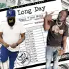 Long Day (feat. Mozzy) - Single album lyrics, reviews, download