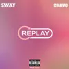 Replay - Single album lyrics, reviews, download