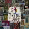 Stream & download 61 Days in Church, Volume 5