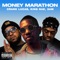 Money Marathon (feat. Crank Lucas & Iam3am) - King Nae lyrics