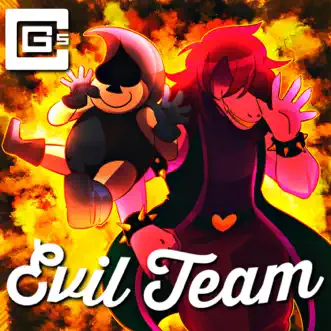 Evil Team - Single by CG5 album reviews, ratings, credits