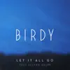 Let It All Go (feat. Álvaro Soler) - Single album lyrics, reviews, download