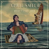 April Smith and the Great Picture Show - Wow and Flutter