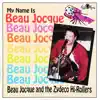 My Name is Beau Jocque album lyrics, reviews, download