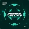 Unboring the Future (The Remixes) album lyrics, reviews, download