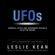 Leslie Kean - UFOs: Generals, Pilots, and Government Officials Go on the Record