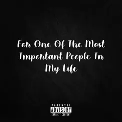 For One of the Most Important People in My Life - Single by Death.wav album reviews, ratings, credits