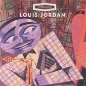 Louis Jordan - That Chick's Too Young To Fry