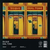 Dial Tone - Single, 2021