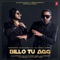 Billo Tu Agg (feat. Yo Yo Honey Singh) - Singhsta lyrics