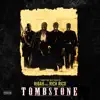 Tombstone (feat. Rich Rico) - Single album lyrics, reviews, download