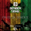 Fruto da Semente (Remix) - Single