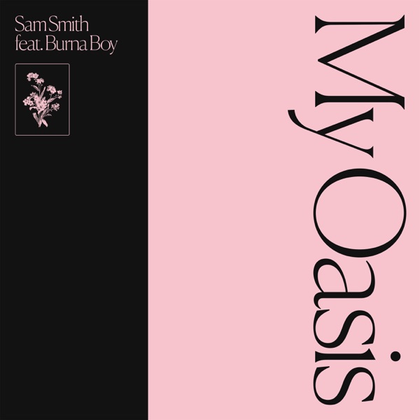 My Oasis (feat. Burna Boy) - Single - Sam Smith
