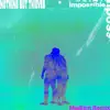 Impossible (Madism Remix) - Single album lyrics, reviews, download