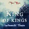 King of Kings (Instrumental Version) song lyrics