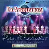 Para Ti Exclusivo (En Vivo Desde Arandas Jalisco) album lyrics, reviews, download