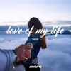 Stream & download Love of My Life - Single