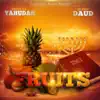 Fruits - EP album lyrics, reviews, download