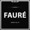 Fauré: Fantasie für Klavier, Op. 111 - Quintett, Op. 89