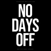 No Days Off (Motivational Speech) artwork