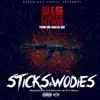 Stream & download Sticks & Wodies (feat. Shad Da God & Young Dro) - Single