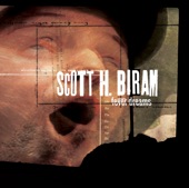 Scott H. Biram - Everything Just Slips Away