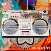 Crush Effect - Realize Your Power
