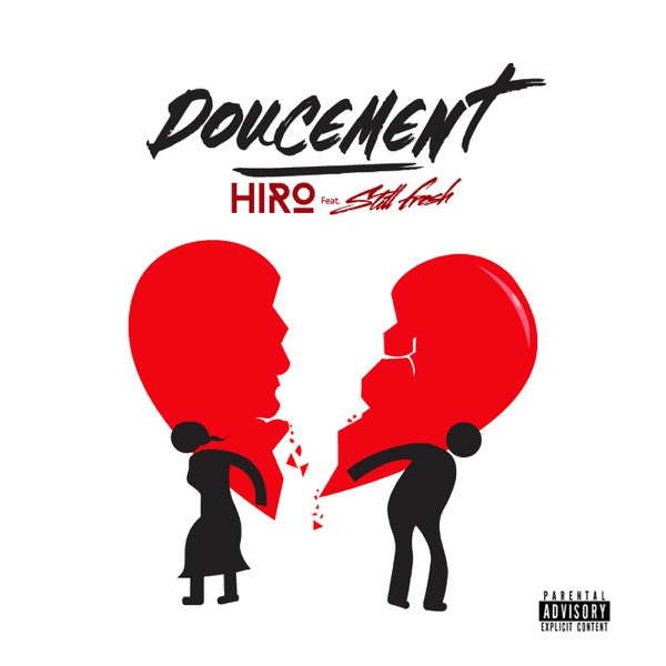 Doucement (feat. Still Fresh) - Single - Hiro