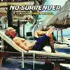 No Surrender (Jackson Turner Tribute) [feat. Jackson Turner, Donny Arcade, Crewz, Apex Zero, Londrelle & Richard Vagner] - Single album lyrics, reviews, download