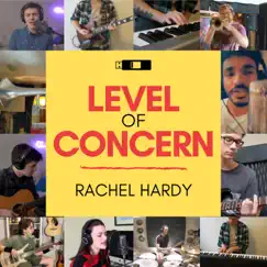 Level of Concern - Single by Rachel Hardy album reviews, ratings, credits