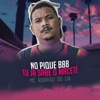 No Pique BBB, Tu Já Sabe o Macete - Single