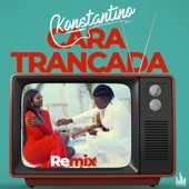 Cara Trancada (Remix) artwork