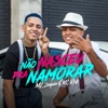 Não Nasceu pra Namorar by MC Zaquin, MC Rick iTunes Track 1