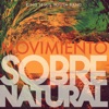 Movimiento Sobrenatural